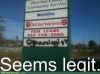 Filename : seems-legit-funny-signs.jpg
Filesize : 51KB
Dimensions : 620x459
Date added : Jun 22, 2014 seems-legit-funny-signs.jpg
